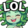 LOL